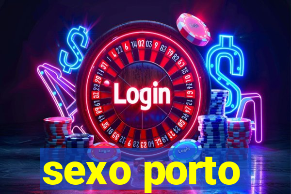 sexo porto